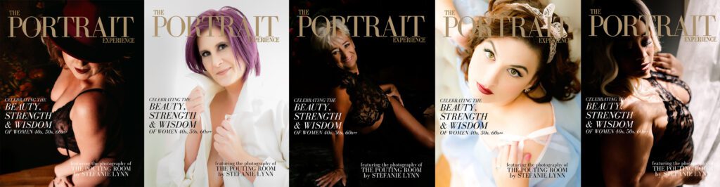 Magazine covers of 5 women over age 40 posing for the Unapologetically You portrait experience